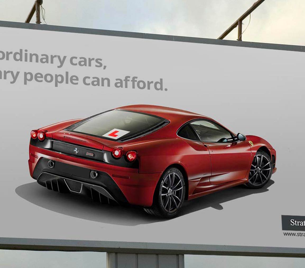 Stratstone Extraordinary cars, ordinary people can afford. Billboard, Outdoor, Print Campaign. Advertising Agency in Taiwan. Marketing and Branding - BE LUCKY Taipei.